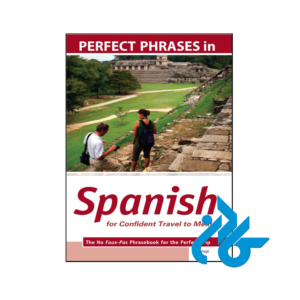 خرید و قیمت کتاب Perfect Phrases in Spanish for Confident Travel to Mexico از فروشگاه کادن