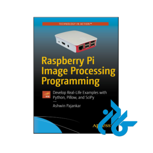 خرید و قیمت کتاب Raspberry Pi Image Processing Programming از فروشگاه کادن
