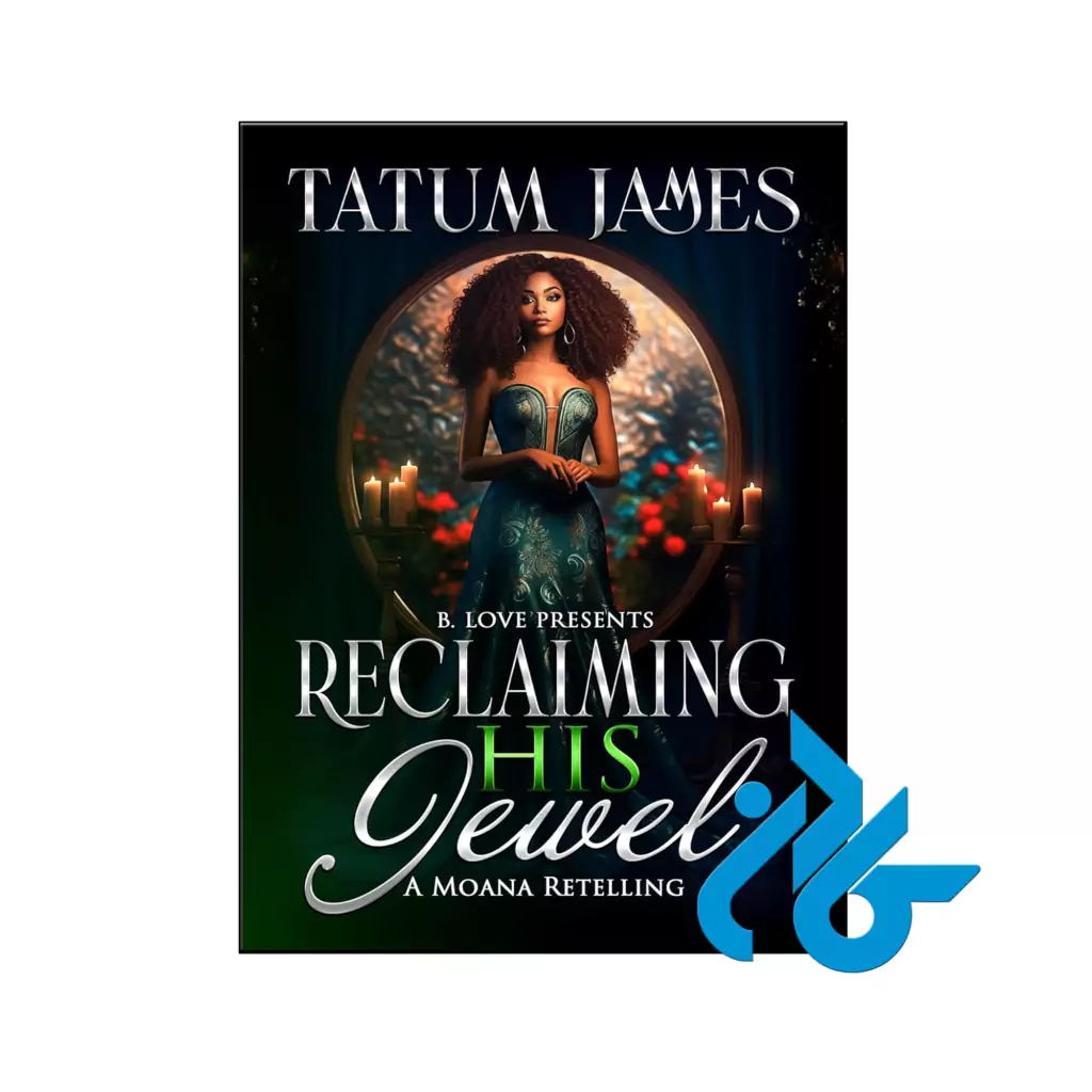 خرید و قیمت کتاب Reclaiming his Jewel از فروشگاه کادن