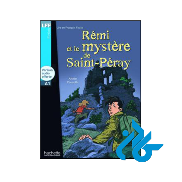 خرید و قیمت کتاب Remi et le mystere de Saint Peray از فروشگاه کادن