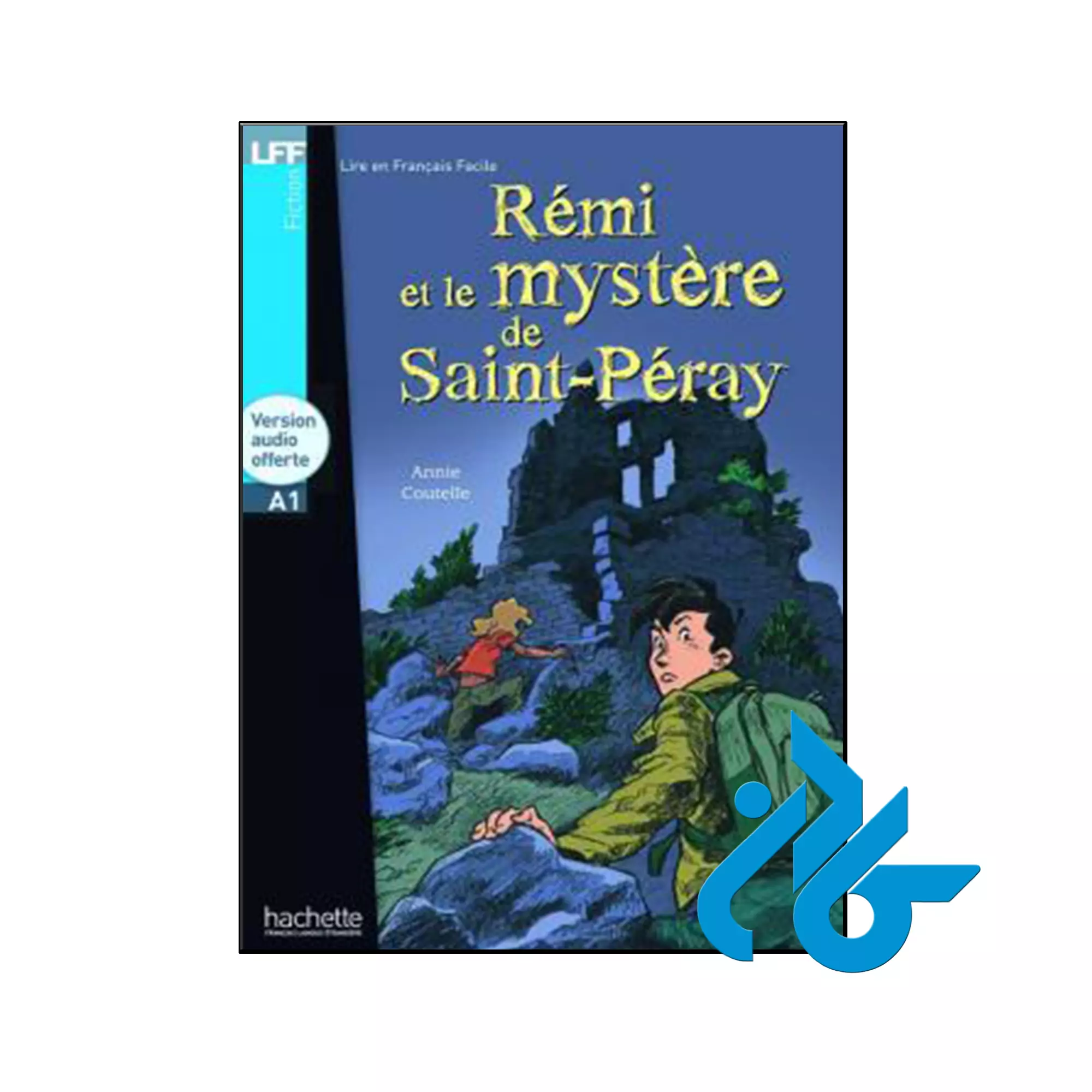 Remi et le mystere de Saint Peray خرید و قیمت کتاب Remi et le mystere de Saint Peray از فروشگاه کادن