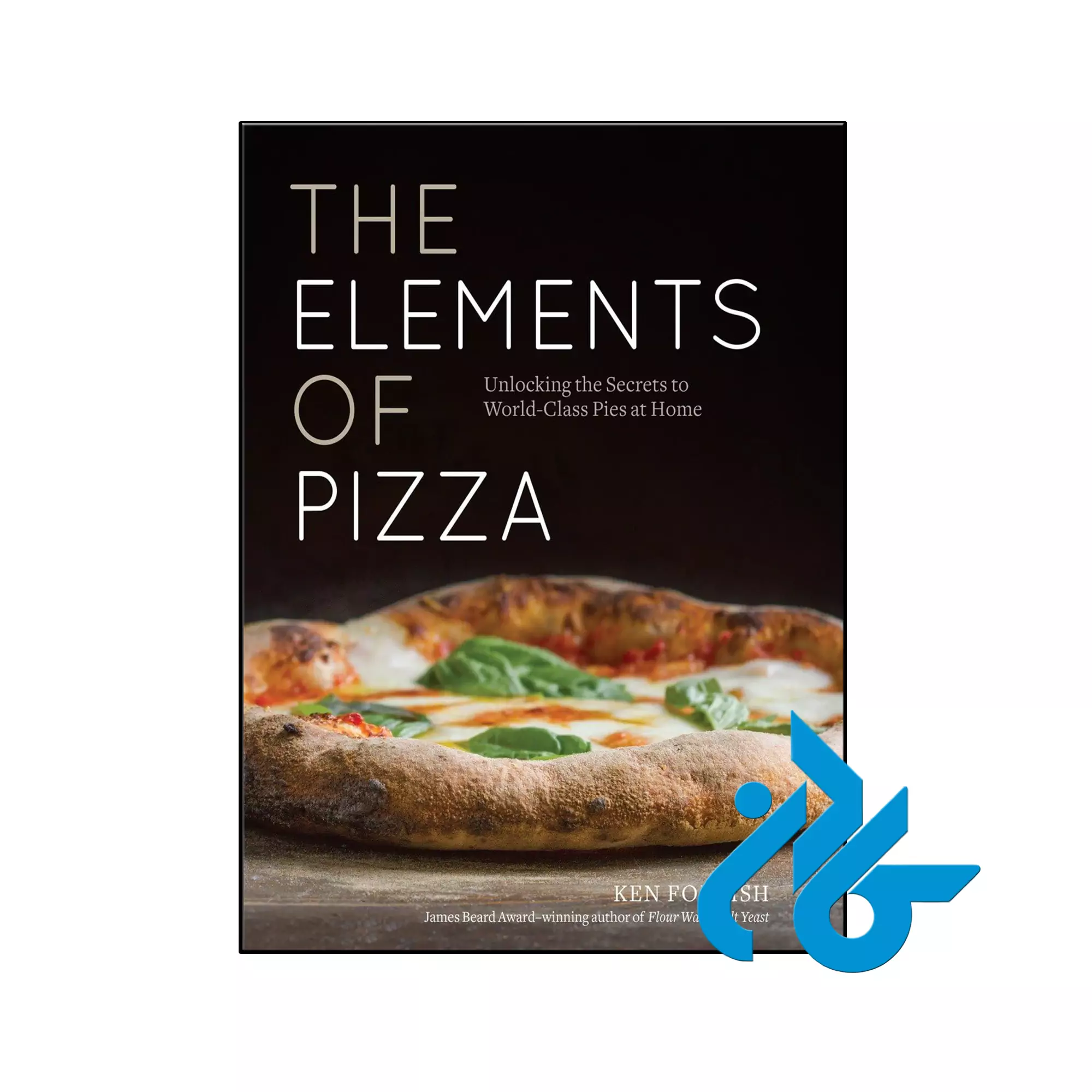 The Elements of Pizza خرید و قیمت کتاب The Elements of Pizza از فروشگاه کادن