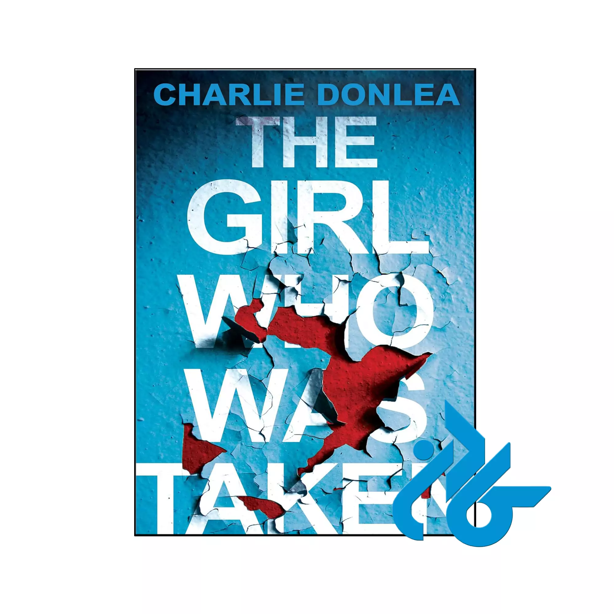 The Girl Who Was Taken معمایی خرید و قیمت کتاب The Girl Who Was Taken از فروشگاه کادن