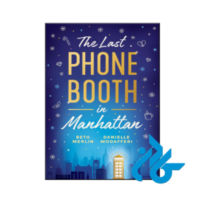خرید و قیمت کتاب The Last Phone Booth in Manhattan از فروشگاه کادن