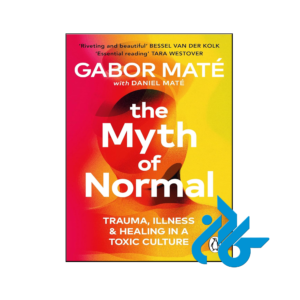 خرید و قیمت کتاب The Myth of Normal از فروشگاه کادن