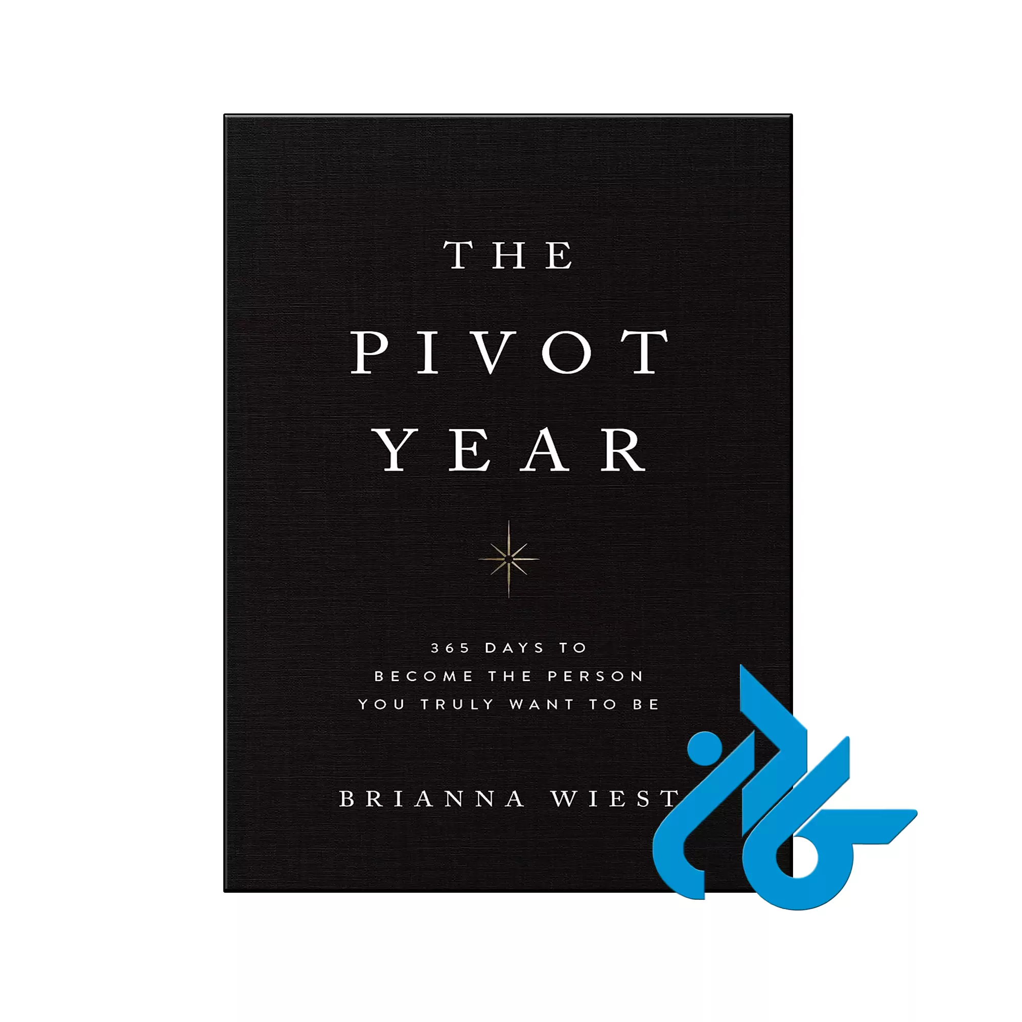The Pivot Year انگیزشی خرید و قیمت کتاب The Pivot Year از فروشگاه کادن