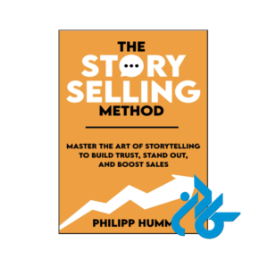 خرید و قیمت کتاب The StorySelling Method از فروشگاه کادن