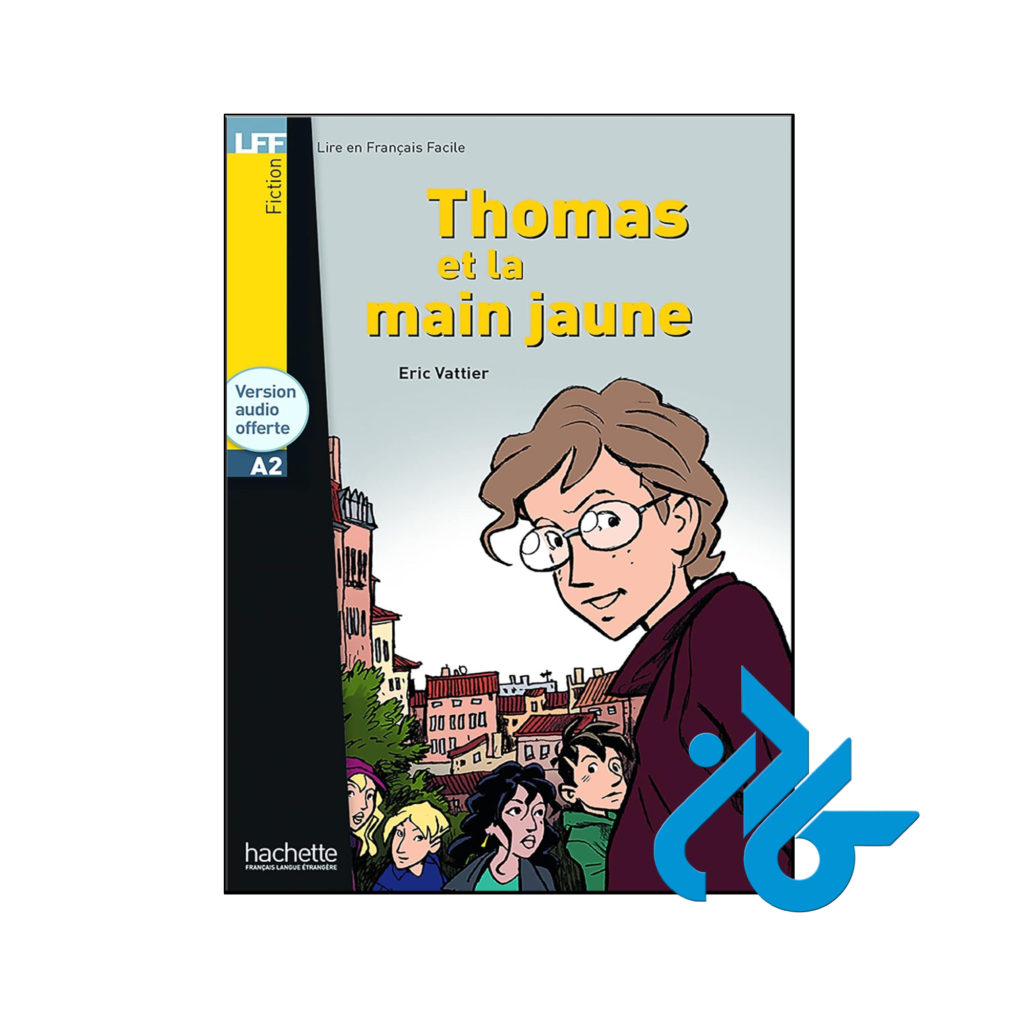 خرید و قیمت کتاب Thomas Et La Main Jaune از فروشگاه کادن