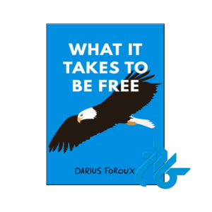 خرید و قیمت کتاب What It Takes To Be Free از فروشگاه کادن