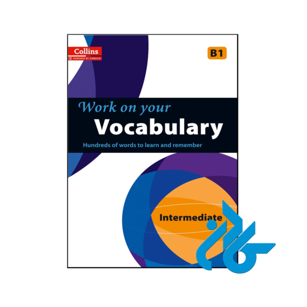 خرید و قیمت کتاب Work on Your Vocabulary Intermediate از فروشگاه کادن