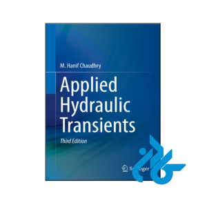 خرید و قیمت کتاب Applied Hydraulic Transients 3rd از فروشگاه کادن