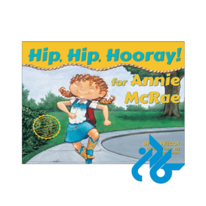 خرید و قیمت کتاب Hip Hip Hooray for Annie McRae از فروشگاه کادن