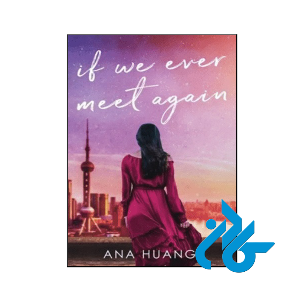 خرید و قیمت کتاب If We Ever Meet Again از فروشگاه کادن