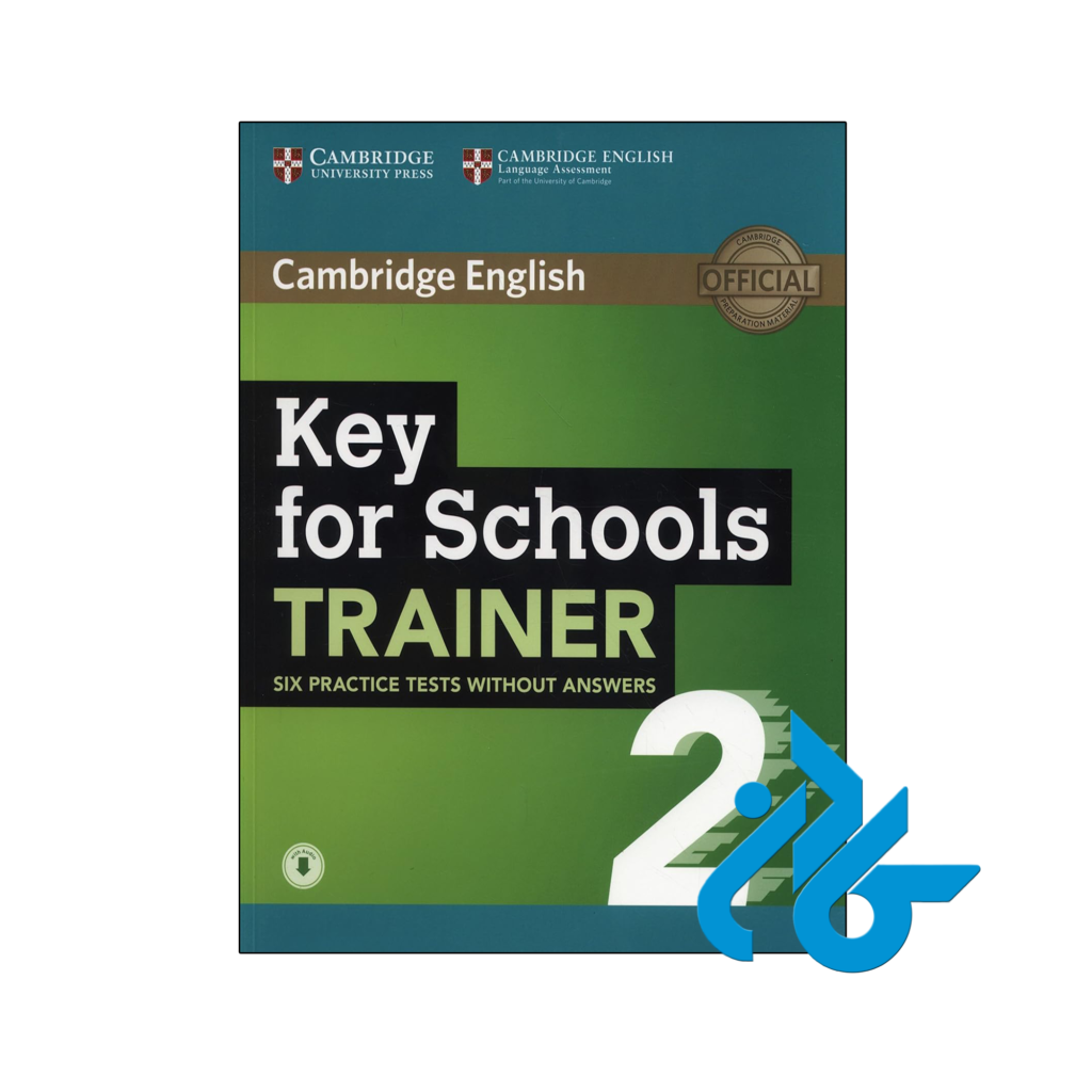 خرید و قیمت کتاب Key for Schools Trainer 2 از فروشگاه کادن