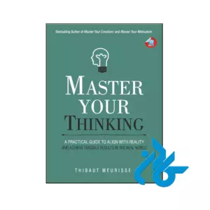 خرید و قیمت کتاب Master Your Thinking از فروشگاه کادن