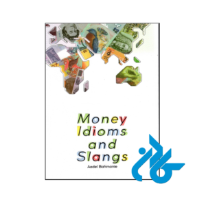 خرید و قیمت کتاب Money Idioms and Slangs از فروشگاه کادن