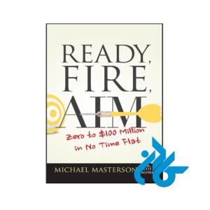 خرید و قیمت کتاب Ready Fire Aim از فروشگاه کادن