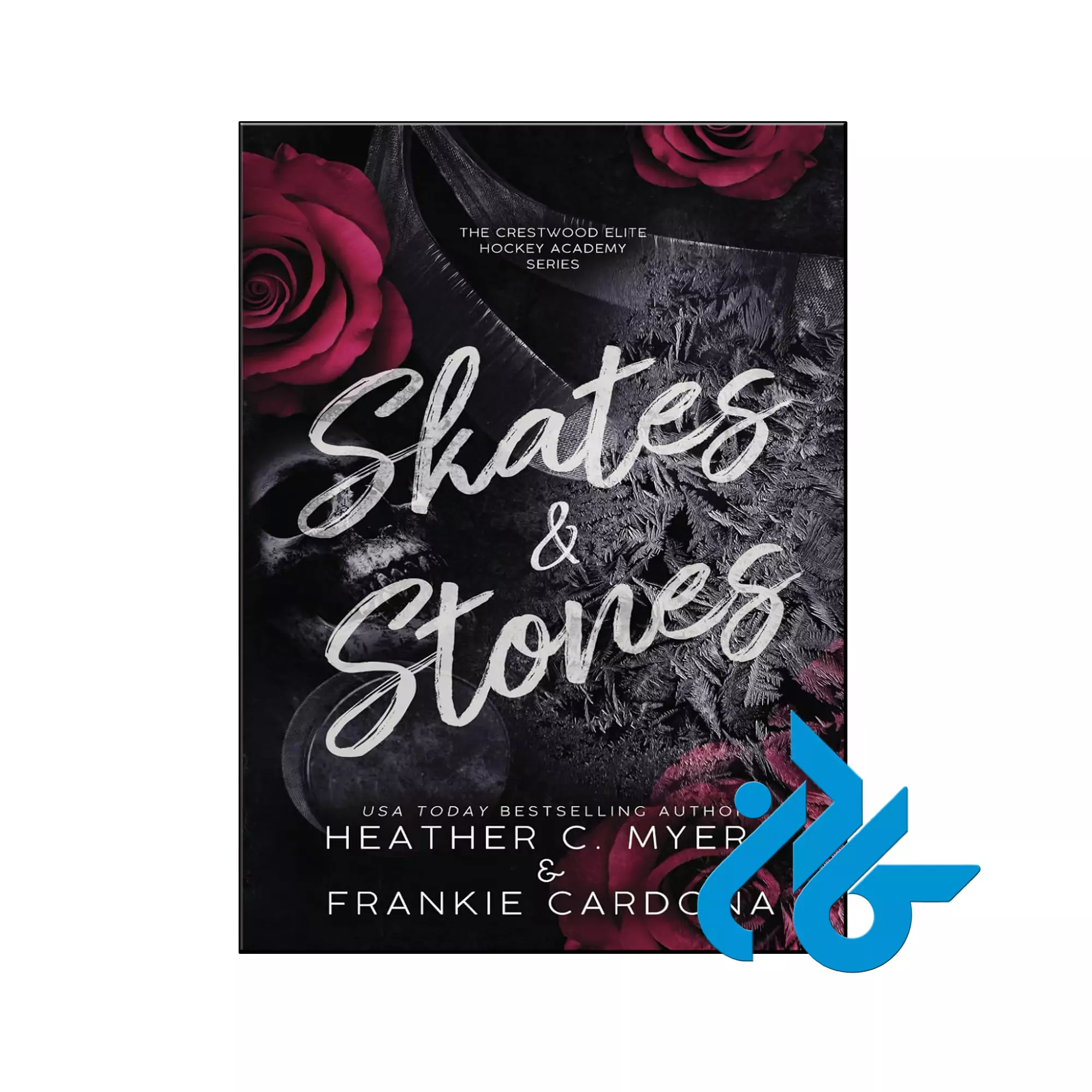 Skates & Stones عاشقانه خرید و قیمت کتاب Skates And Stones از فروشگاه کادن