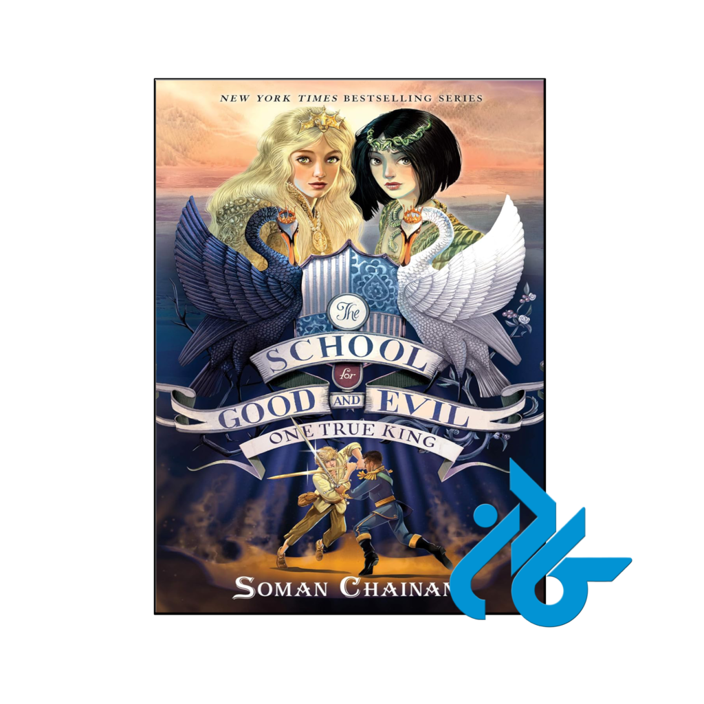 خرید و قیمت کتاب The School for Good and Evil One True King از فروشگاه کادن