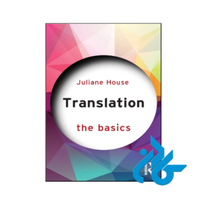 خرید و قیمت کتاب Translation The Basics از فروشگاه کادن