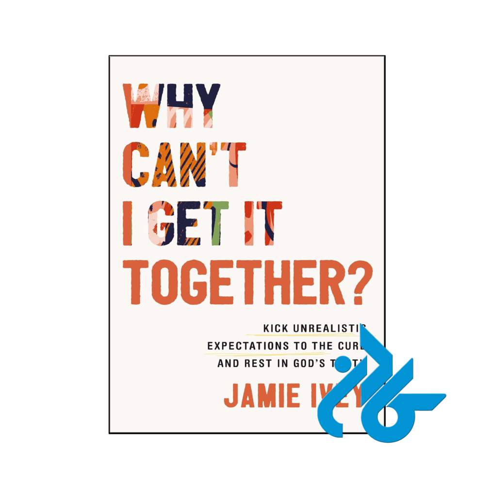 خرید و قیمت کتاب Why Cant I Get It Together از فروشگاه کادن