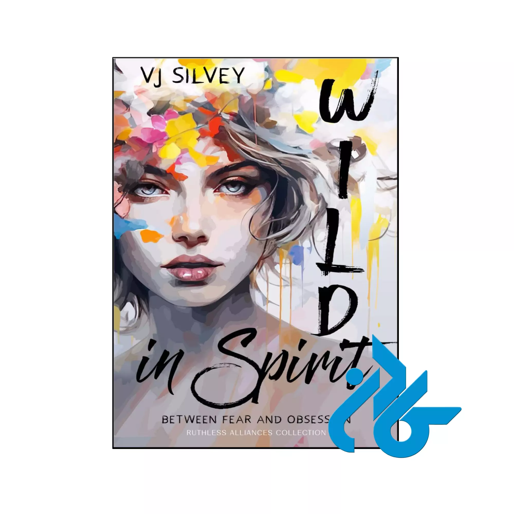 Wild in Spirit عاشقانه خرید و قیمت کتاب Wild in Spirit از فروشگاه کادن