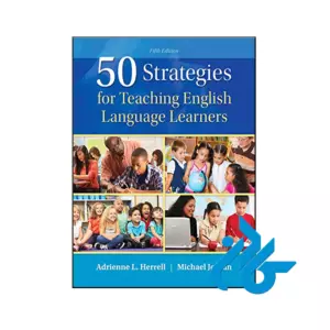 خرید و قیمت کتاب 50 Strategies for Teaching English Language Learners از فروشگاه کادن