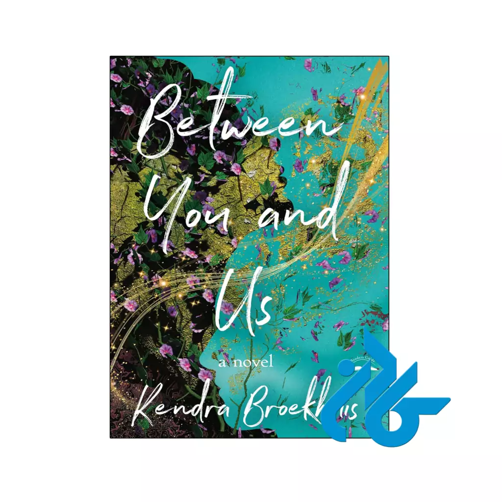 خرید و قیمت کتاب Between You and Us از فروشگاه کادن