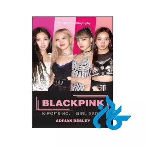 خرید و قیمت کتاب Blackpink K Pops No 1 Girl Group از فروشگاه کادن