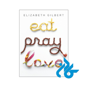 خرید و قیمت کتاب Eat Pray Love از فروشگاه کادن