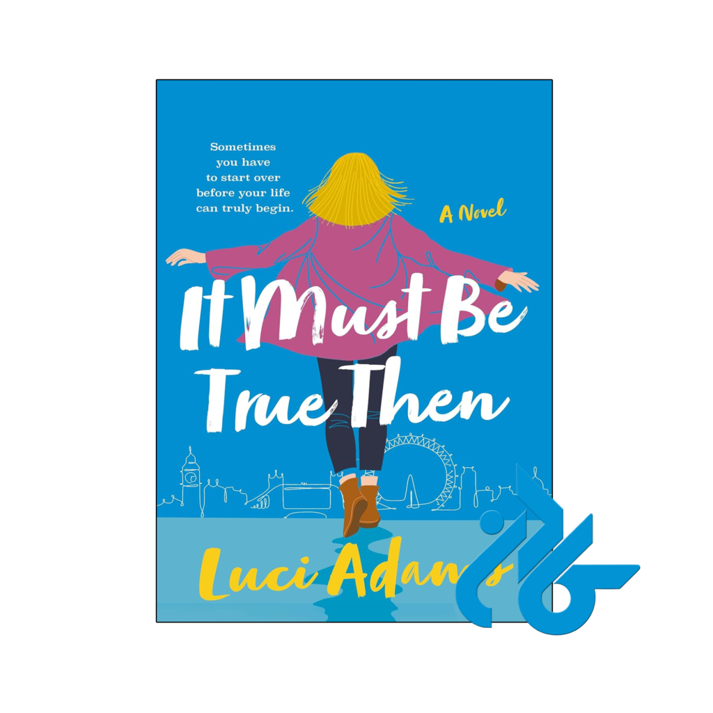 خرید و قیمت کتاب It Must Be True Then از فروشگاه کادن