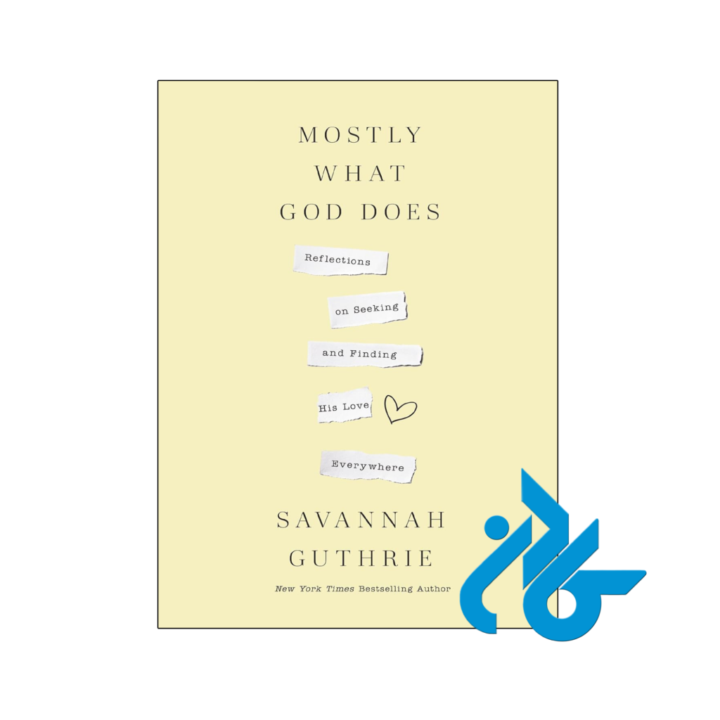 خرید و قیمت کتاب Mostly What God Does از فروشگاه کادن