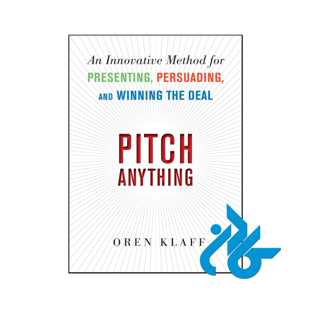 خرید و قیمت کتاب Pitch Anything از فروشگاه کادن