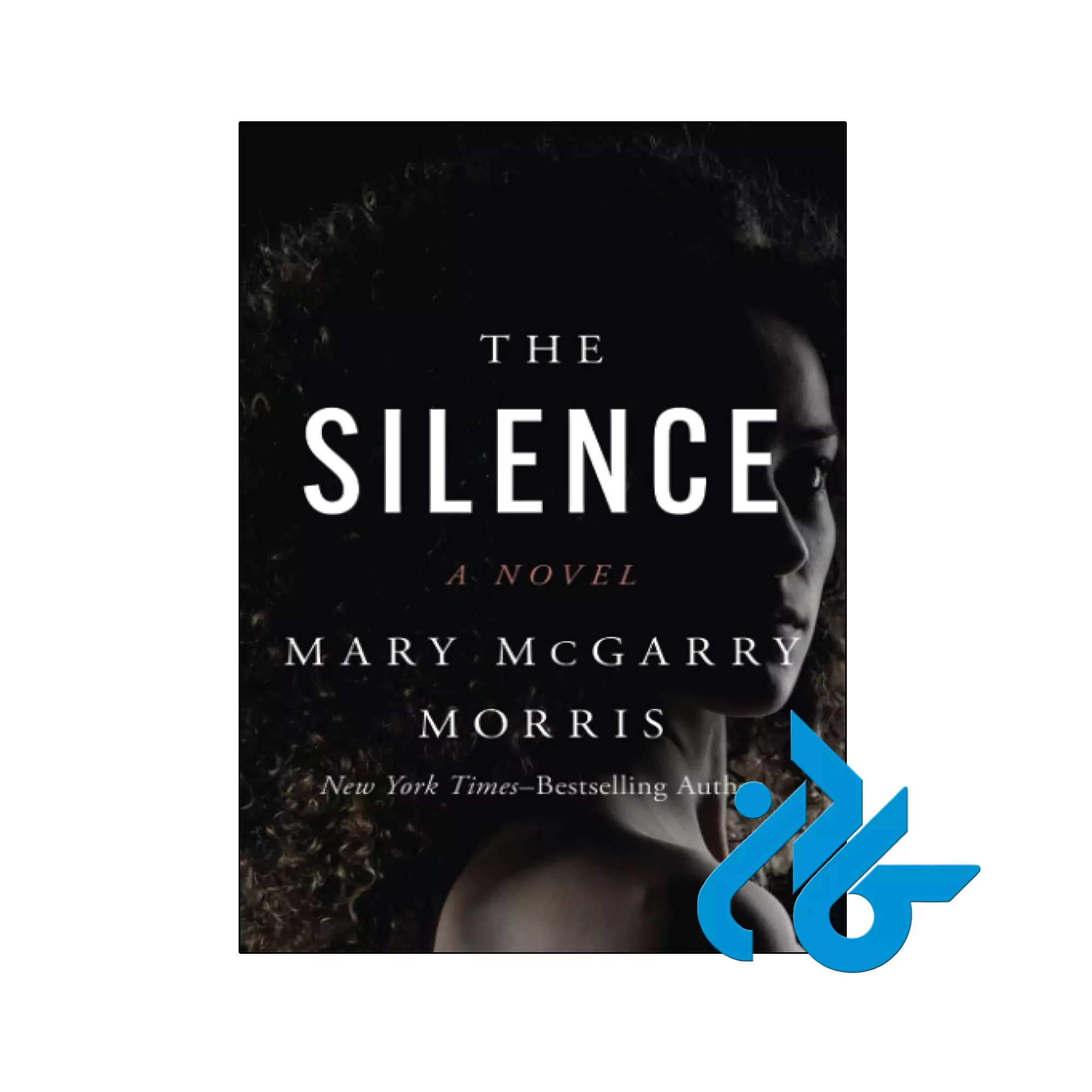 The Silence معمایی خرید و قیمت کتاب The Silence از فروشگاه کادن