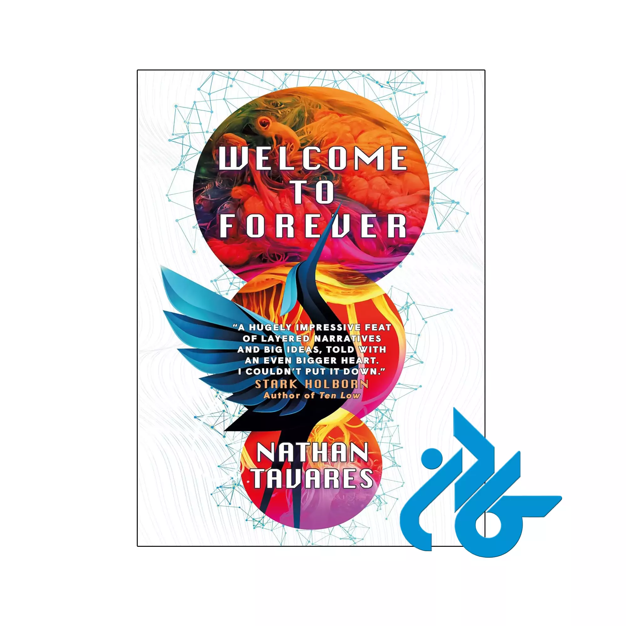 Welcome to Forever عاشقانه خرید و قیمت کتاب Welcome to Forever از فروشگاه کادن