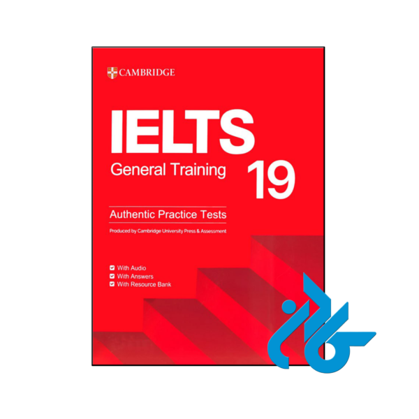 خرید و قیمت کتاب Ielts 19 General Training Book از فروشگاه کادن