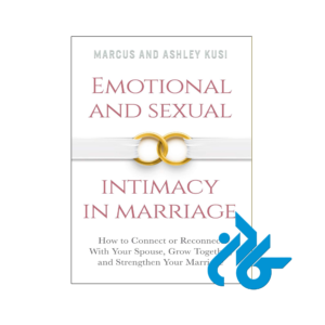 خرید و قیمت کتاب Emotional and Sexual Intimacy in Marriage از فروشگاه کادن