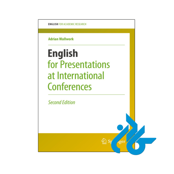 خرید و قیمت کتاب English for Presentations at International Conferences 2nd از فروشگاه کادن