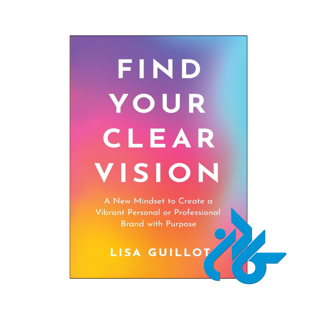 خرید و قیمت کتاب Find Your Clear Vision از فروشگاه کادن