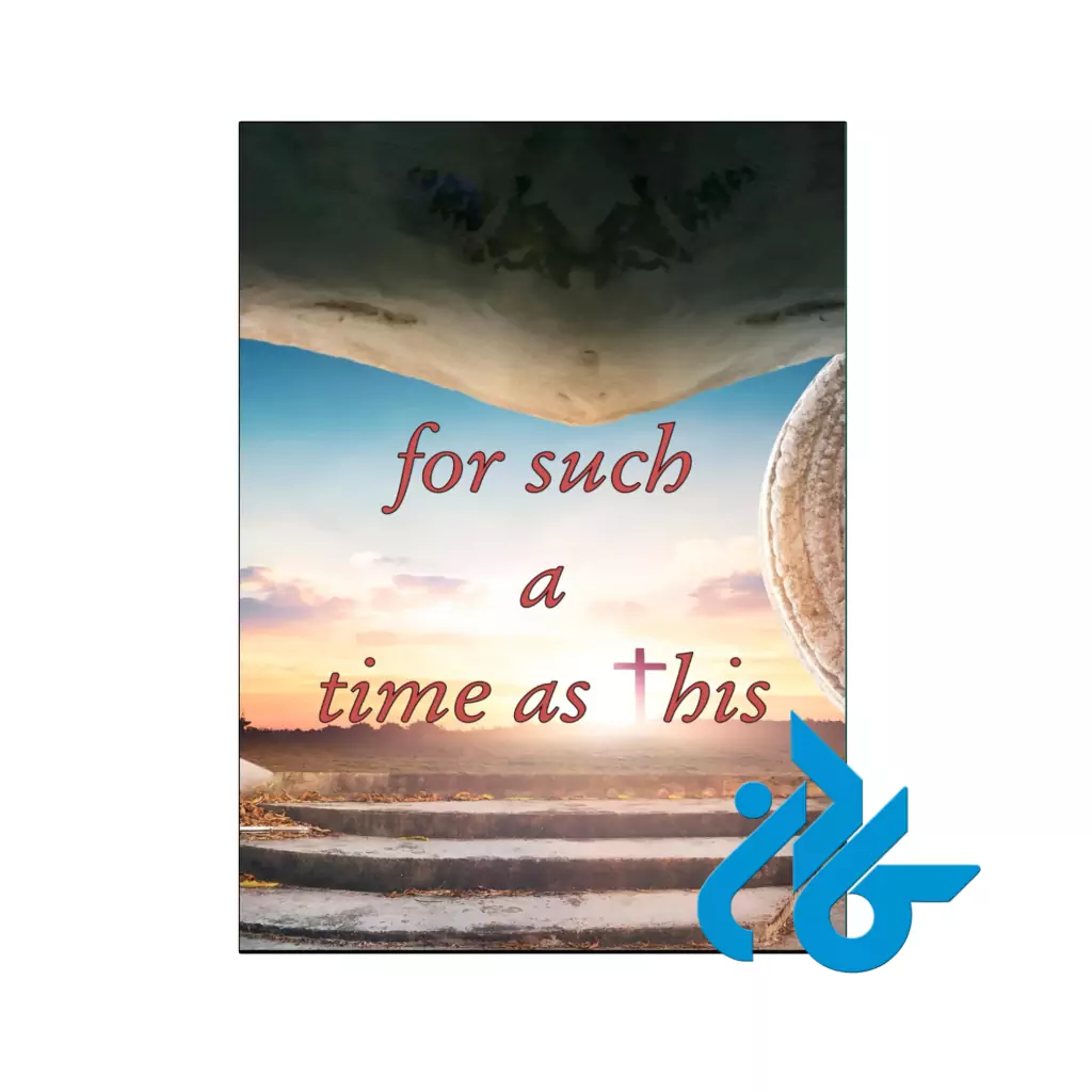 خرید و قیمت کتاب For Such A Time As This از فروشگاه کادن