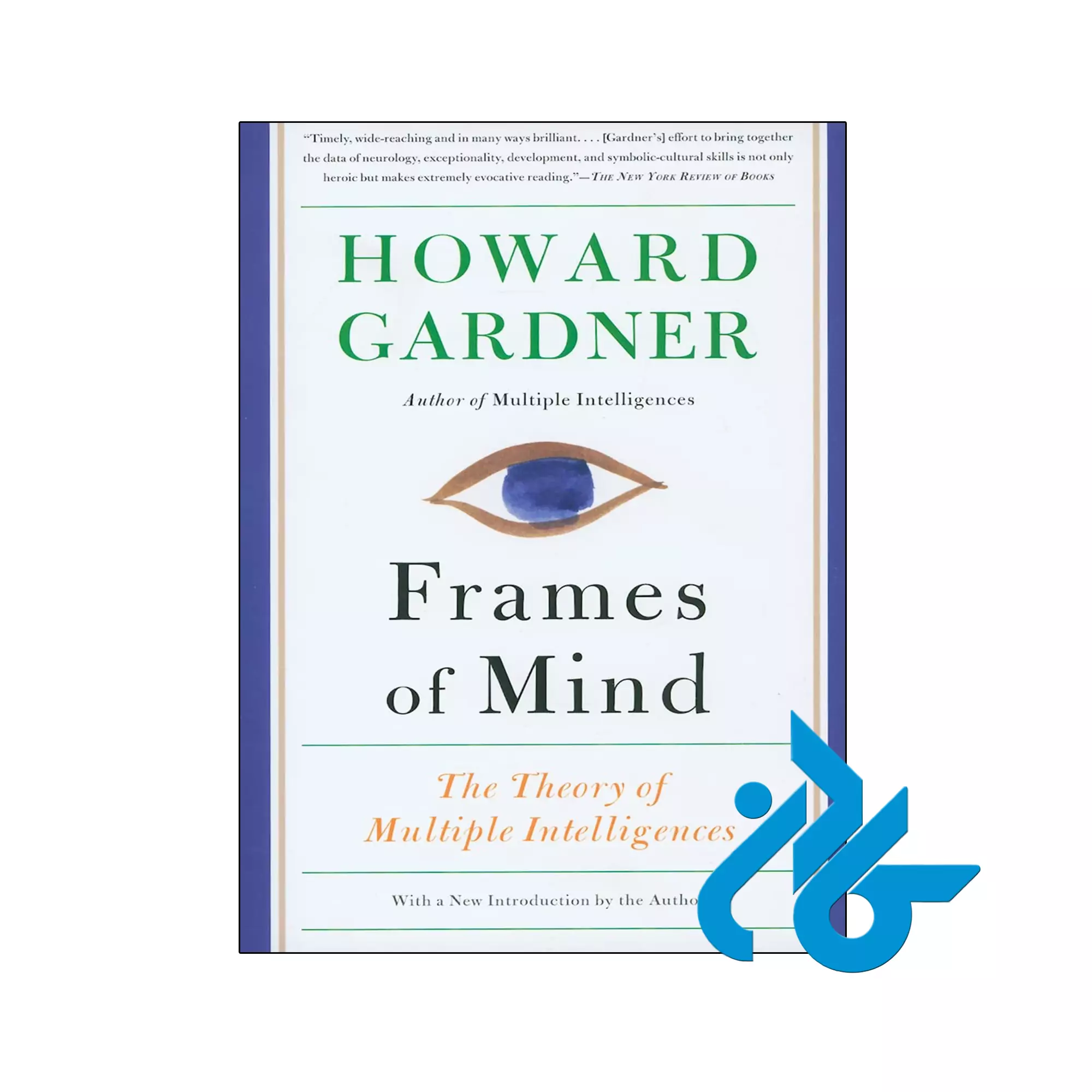 Frames of Mind انگیزشی خرید و قیمت کتاب Frames of Mind از فروشگاه کادن
