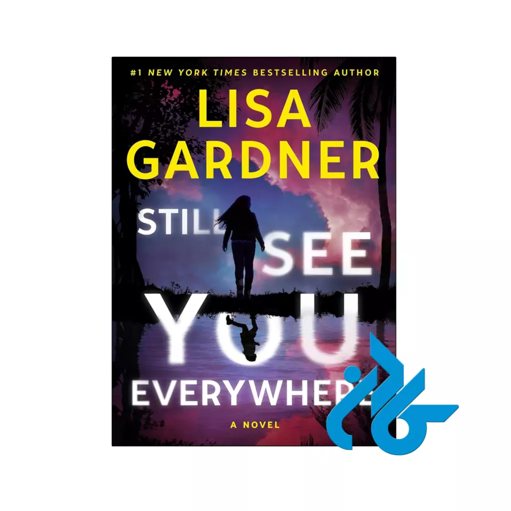 خرید و قیمت کتاب Still See You Everywhere از فروشگاه کادن