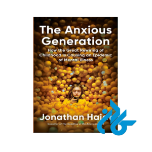 خرید و قیمت کتاب The Anxious Generation از فروشگاه کادن