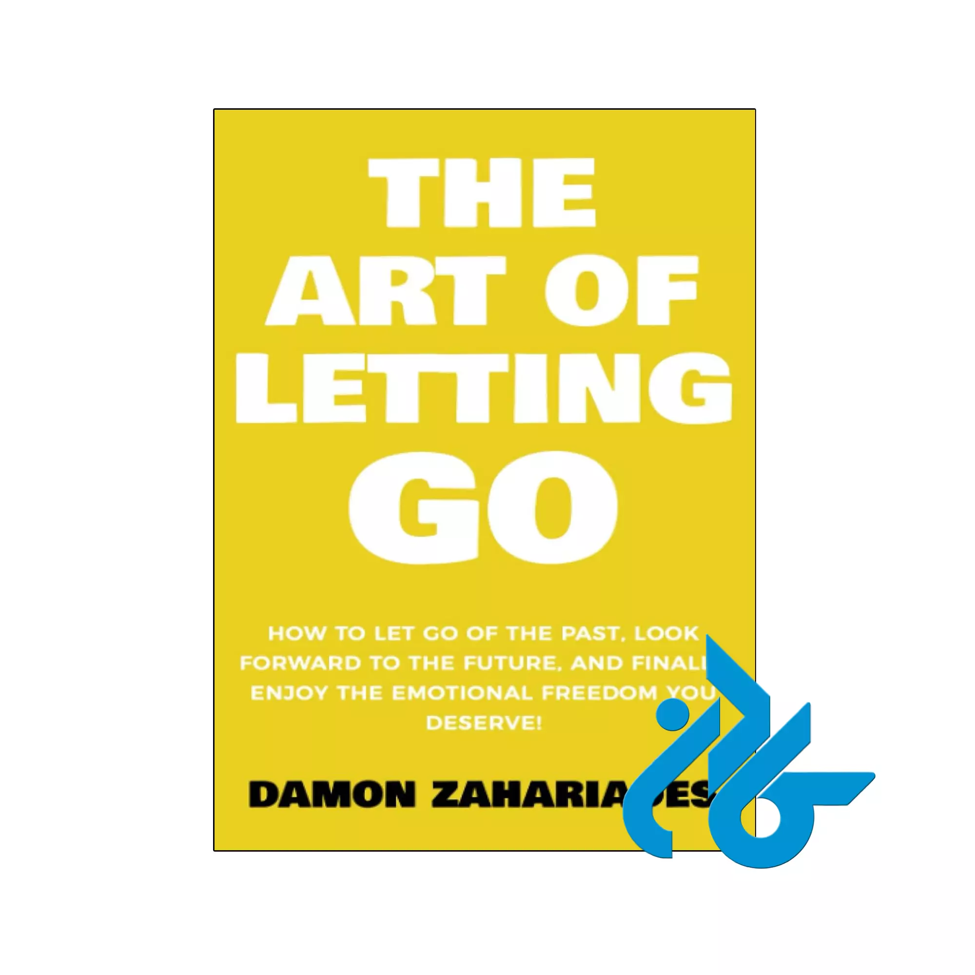 The Art of Letting GO خرید و قیمت کتاب The Art of Letting GO از فروشگاه کادن