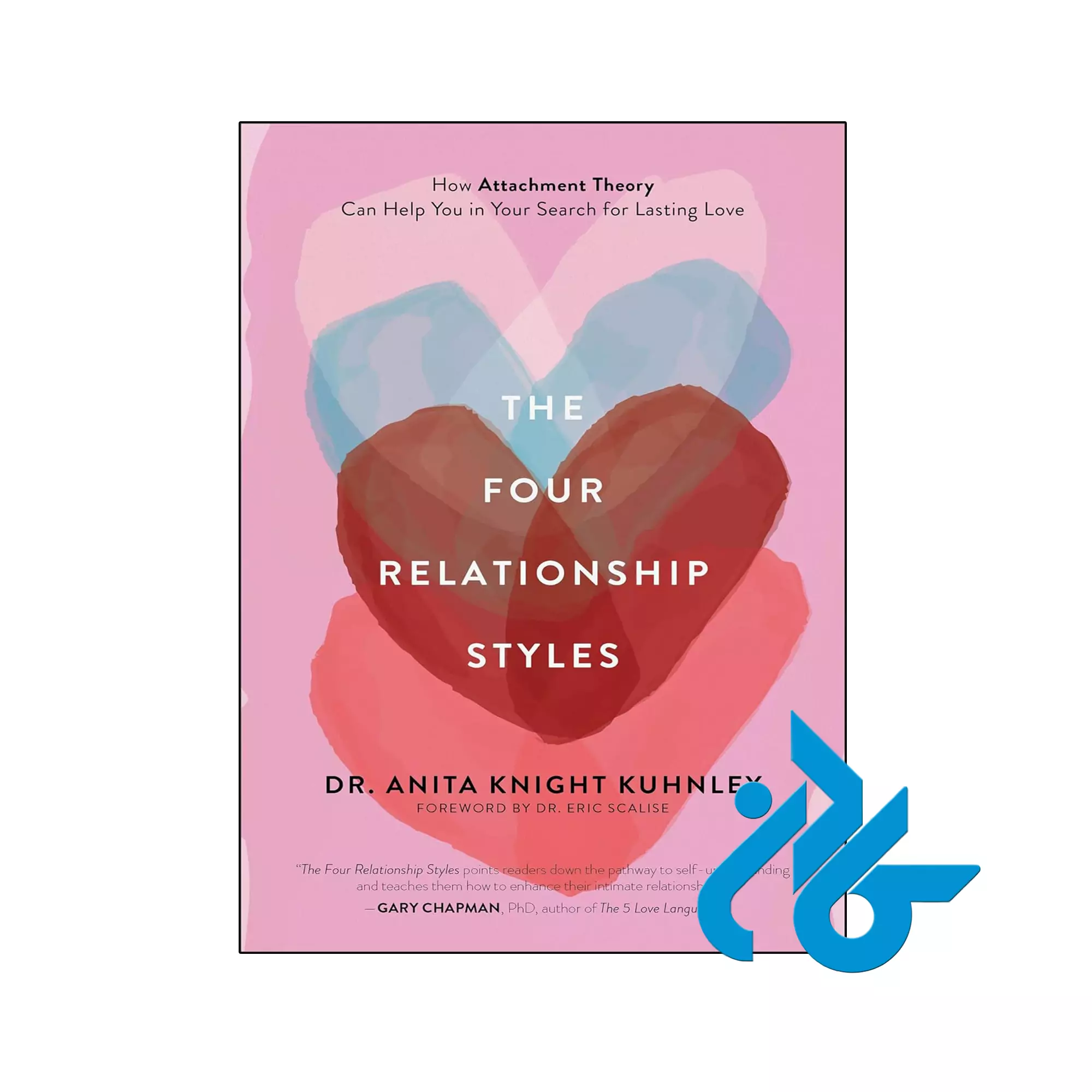 The Four Relationship Styles خرید و قیمت کتاب The Four Relationship Styles از فروشگاه کادن