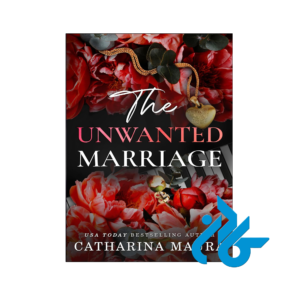 خرید و قیمت کتاب The Unwanted Marriage از فروشگاه کادن