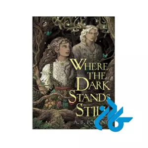 خرید و قیمت کتاب Where the Dark Stands Still از فروشگاه کادن