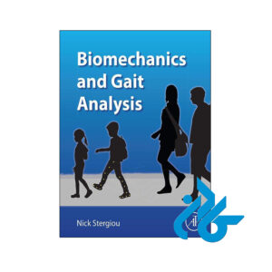 خرید و قیمت کتاب Biomechanics and Gait Analysis از فروشگاه کادن