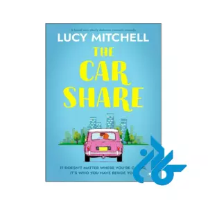 خرید و قیمت کتاب The Car Share از فروشگاه کادن