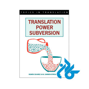 خرید و قیمت کتاب Translation Power Subversion از فروشگاه کادن
